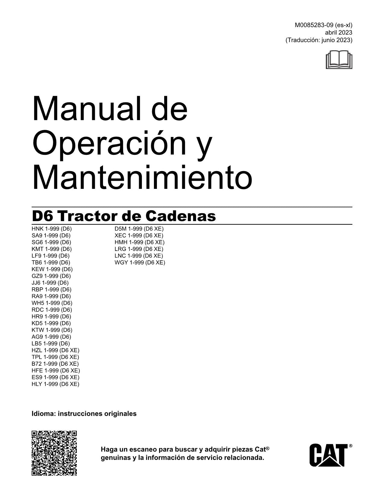 Caterpillar D6 Tractor de Cadenas Manual de Operación M0085283ES-XL Español