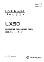 Hitachi LX50 Wheel Loader Equipment Component Parts Catalog Manual SN 00101-up