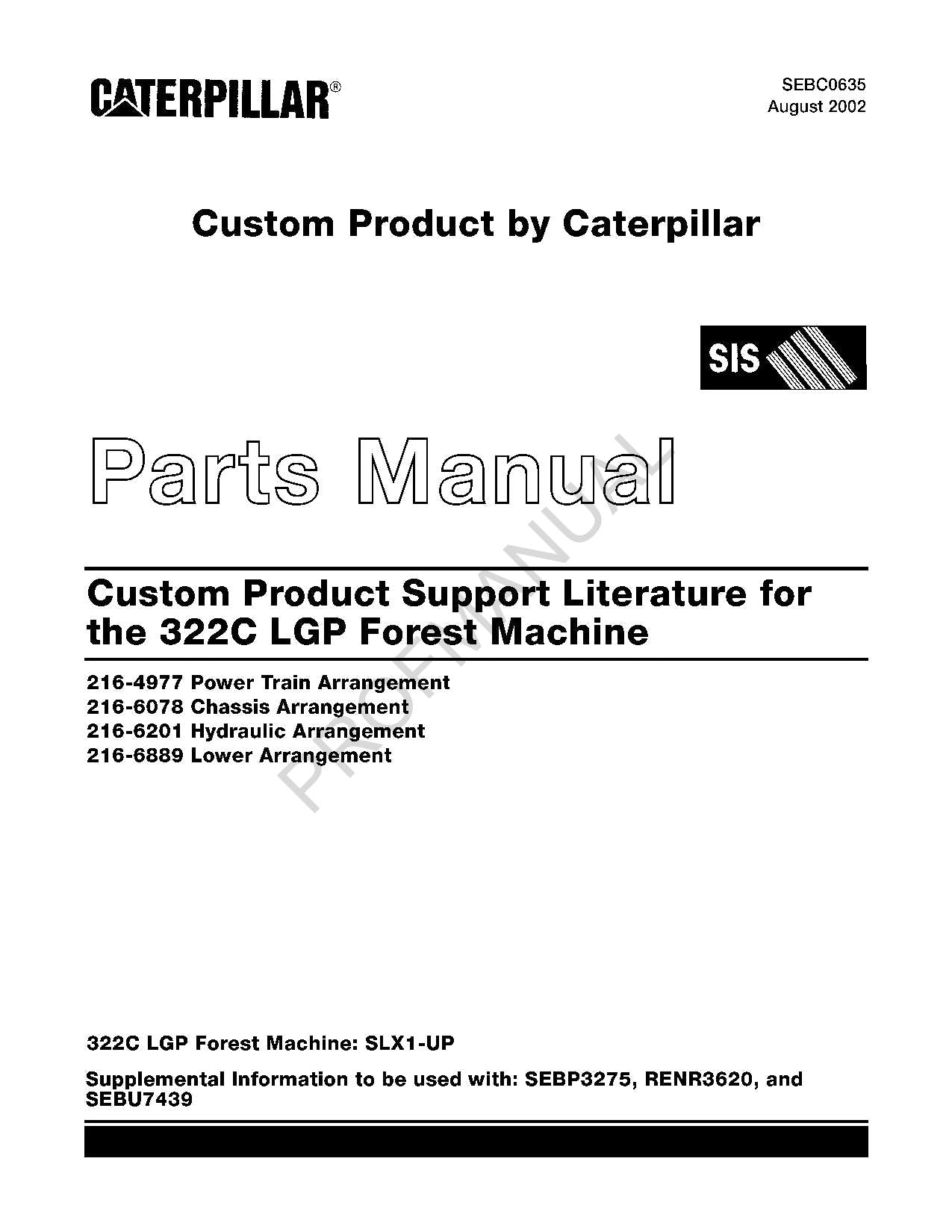Manual del catálogo de piezas de la máquina forestal Caterpillar Custom Product Lit 322C LGP