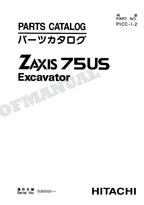 HITACHI ZAXIS ZX75US Excavator Parts Catalog Manual SN 030001-