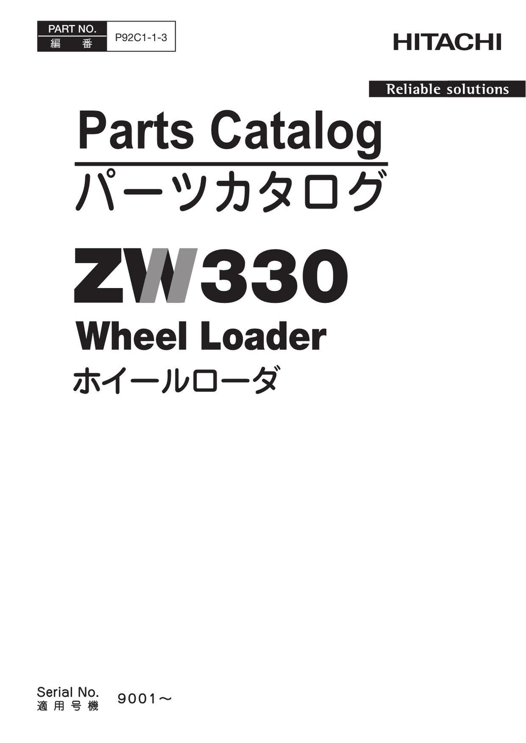 Hitachi ZW330 Wheel Loader Parts Catalog Manual SN 9001-up P92C1-1-3