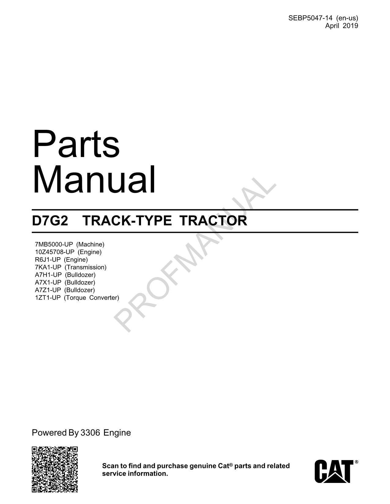 Caterpillar Cat D7G2 Track Type Tractor Parts Catalog Manual SEBP5047