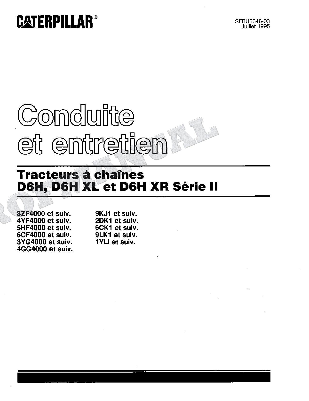 Caterpillar D6H D6H XL D6H XR Série II Tracteur Manuel D'Opération