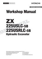 HITACHI ZX225USLC-5B ZX225USRLC-5B Excavator Service Repair Workshop Manual