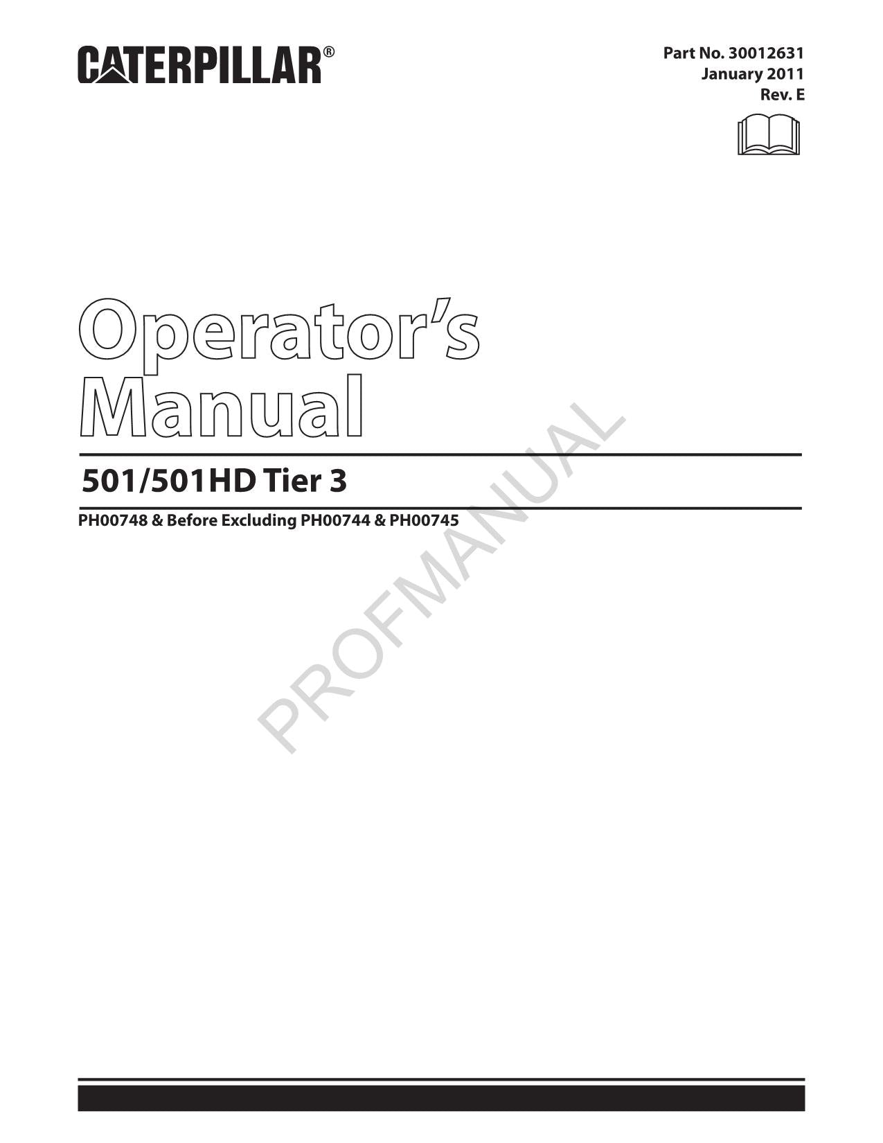 Caterpillar Cat 501 501HD Tier 3 Track Harvester OPERATORS MAINTENANCE MANUAL