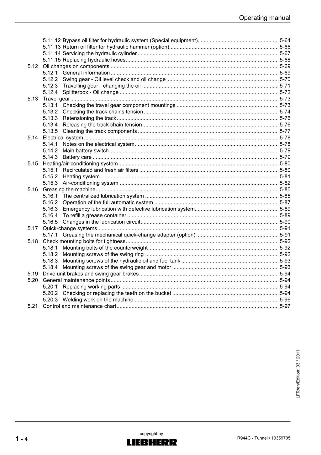 Liebherr R944 C Tunnel Excavator Operators manual serial 31173
