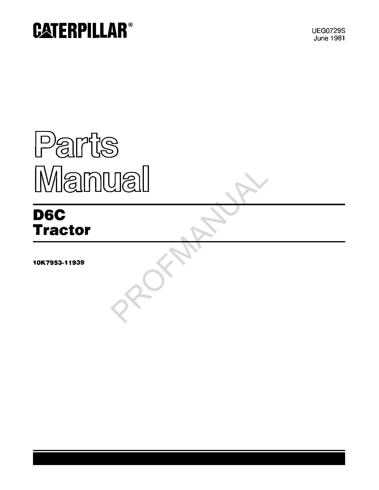 Caterpillar Cat D6C Tractor Parts Catalog Manual ser 10K7953-11939