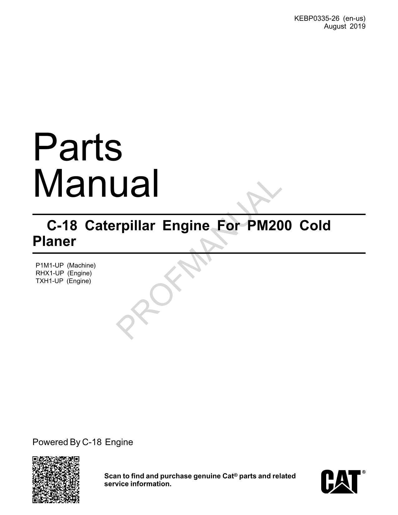 Caterpillar C 18 Caterpillar Engine PM200 Cold Planer OEM Parts Catalog Manual