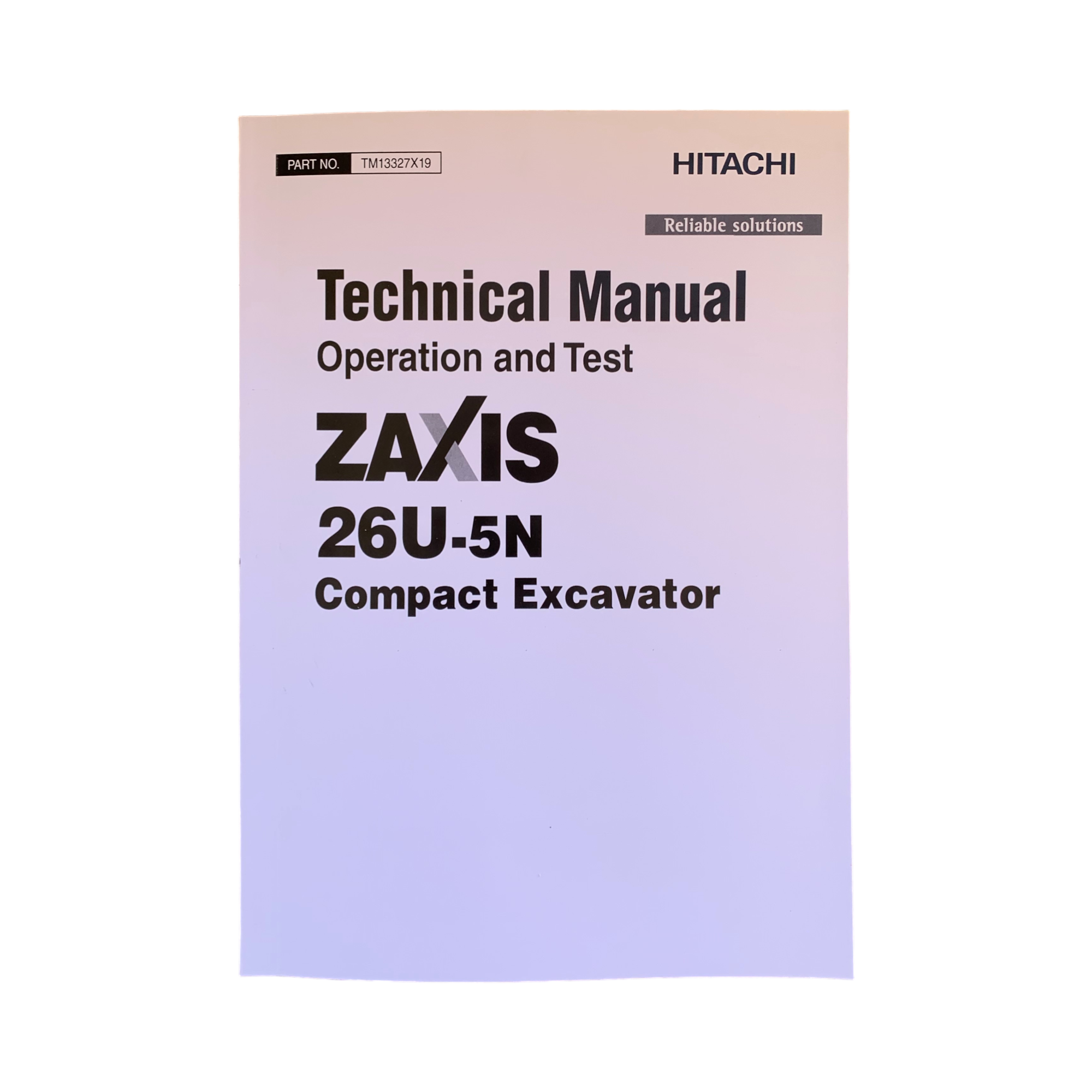 HITACHI ZAXIS26U-5N EXCAVATOR OPERATION TEST SERVICE MANUAL