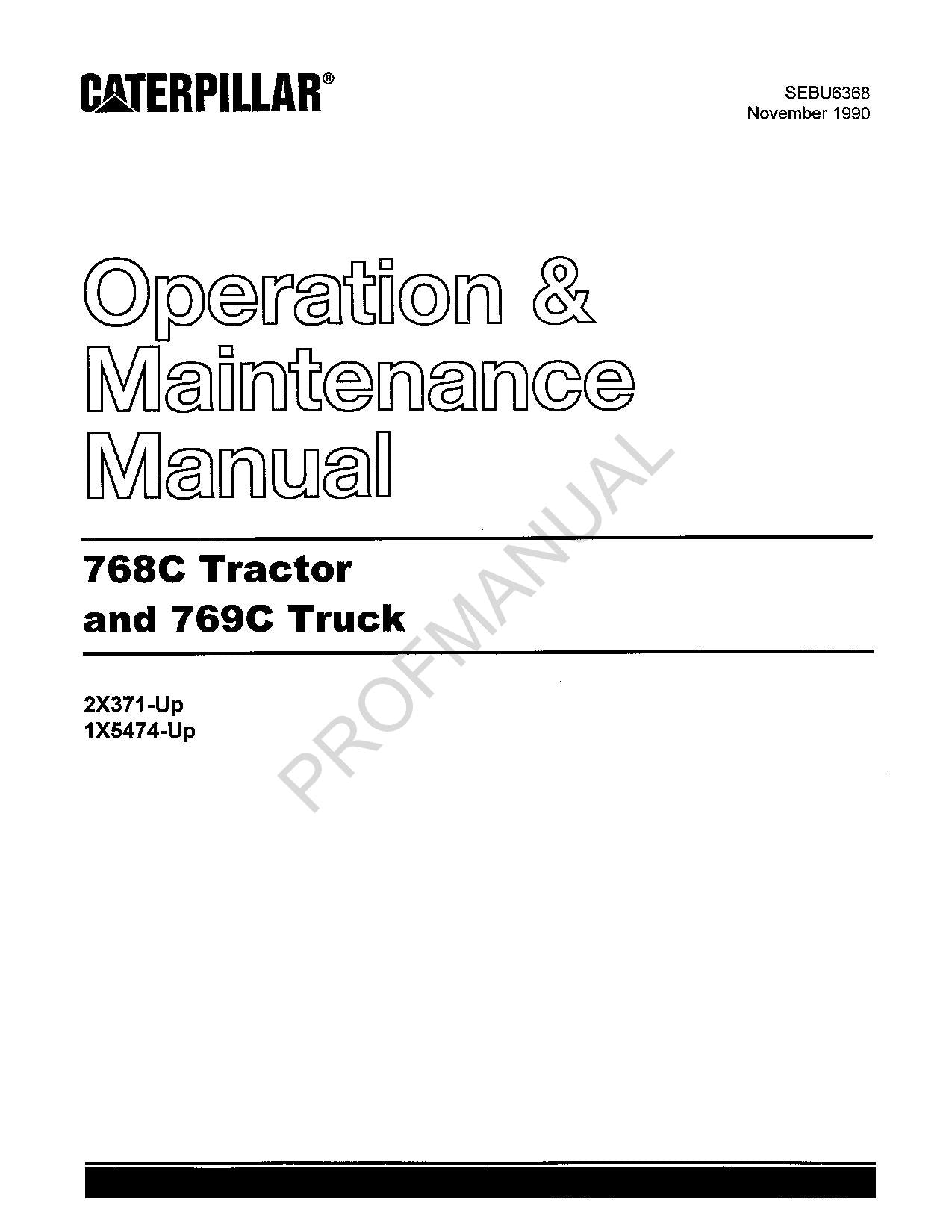 Caterpillar Cat 768C Tractor 769C Truck Operators Maintenance Manual