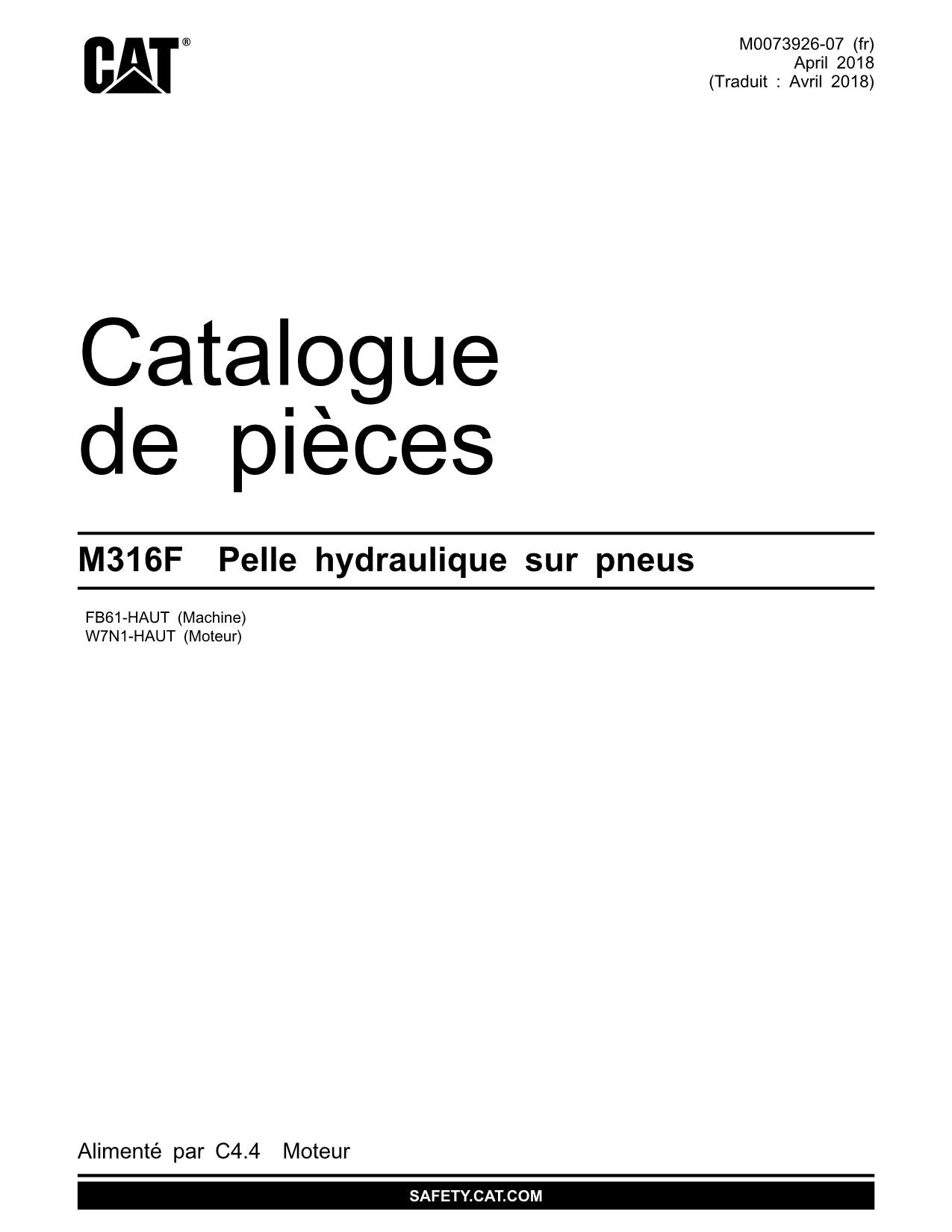 Caterpillar M316F Pelle Hydraulique Manuel de pièces FB61-UP W7N1-Up