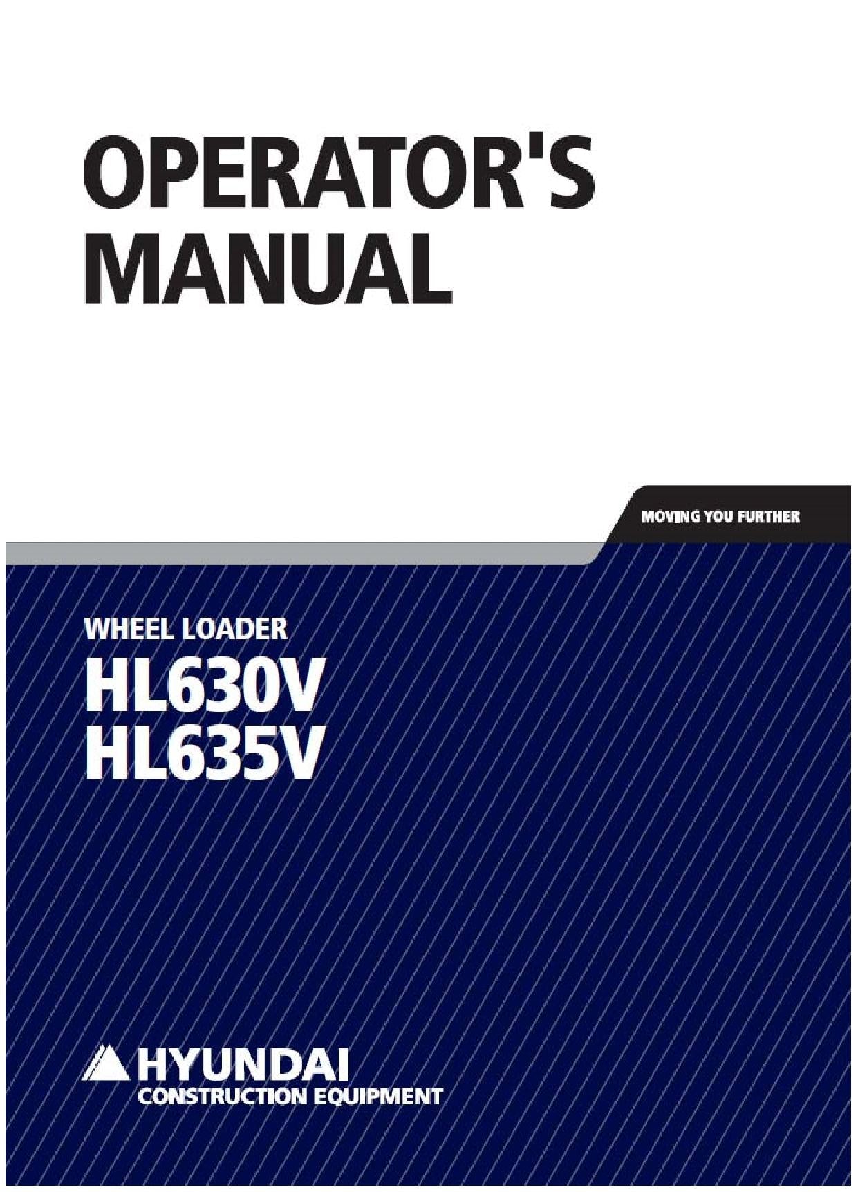 Hyundai HL630V HL635V WHEEL LOADER Operators Maintenance Manual