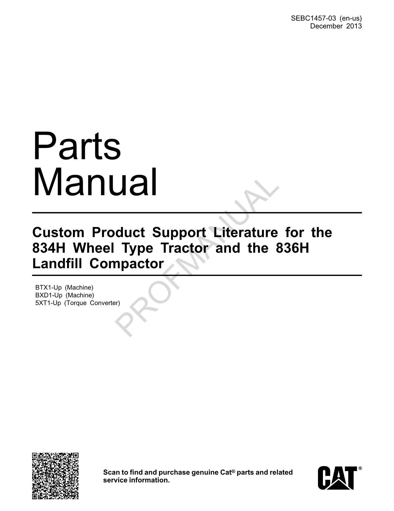 Caterpillar 834H Wheel Type Tractor 836H Landfill Compactor Parts Catalog Manual