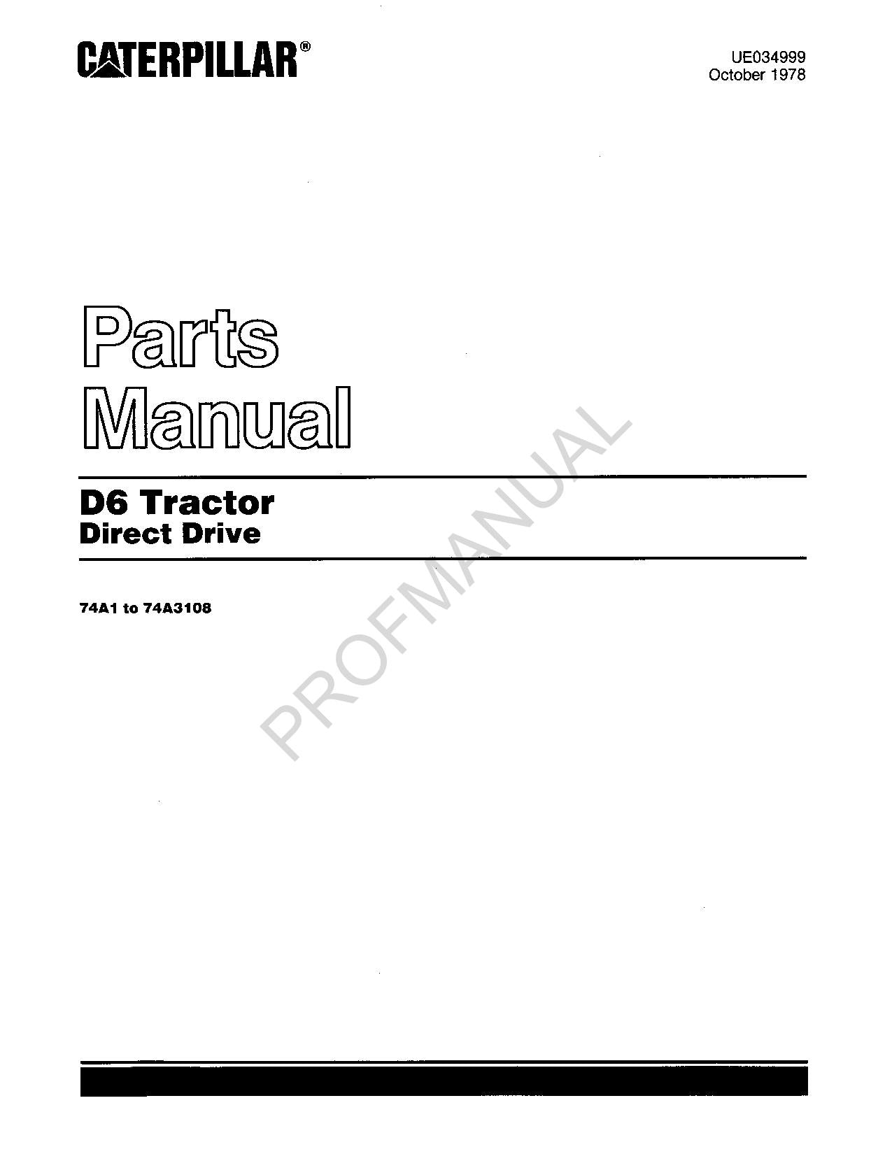 Caterpillar Cat D6 Tractor Parts Catalog Manual ser 74A1 to 74A3108