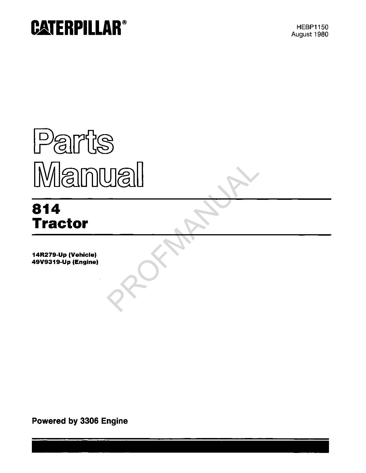 Caterpillar Cat 814 Tractor Parts Catalog Manual SN 14R279-Up 49V9319-Up