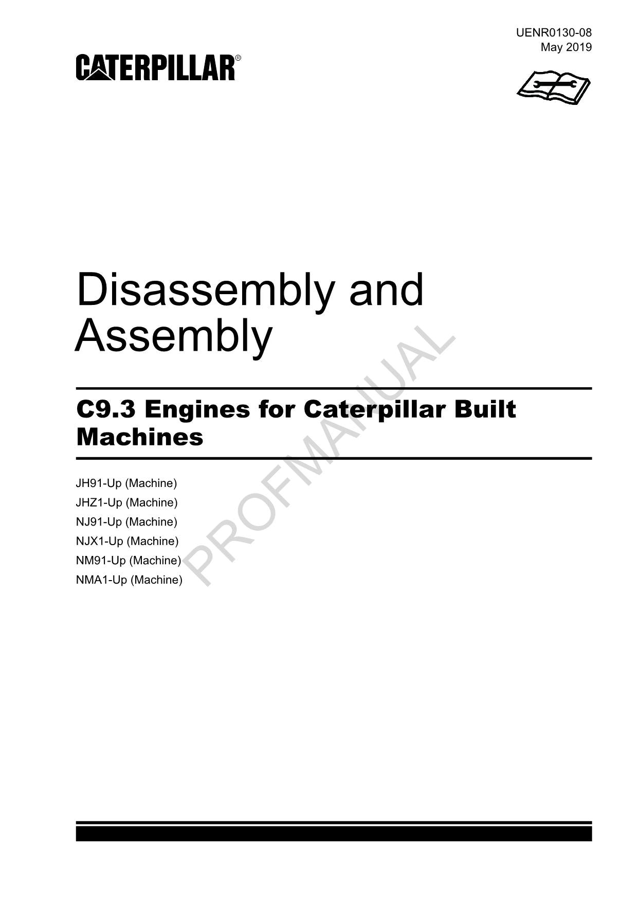 Manual de servicio de desmontaje y ensamblaje de la máquina ensamblada del motor Caterpillar C9.3 UENR0130