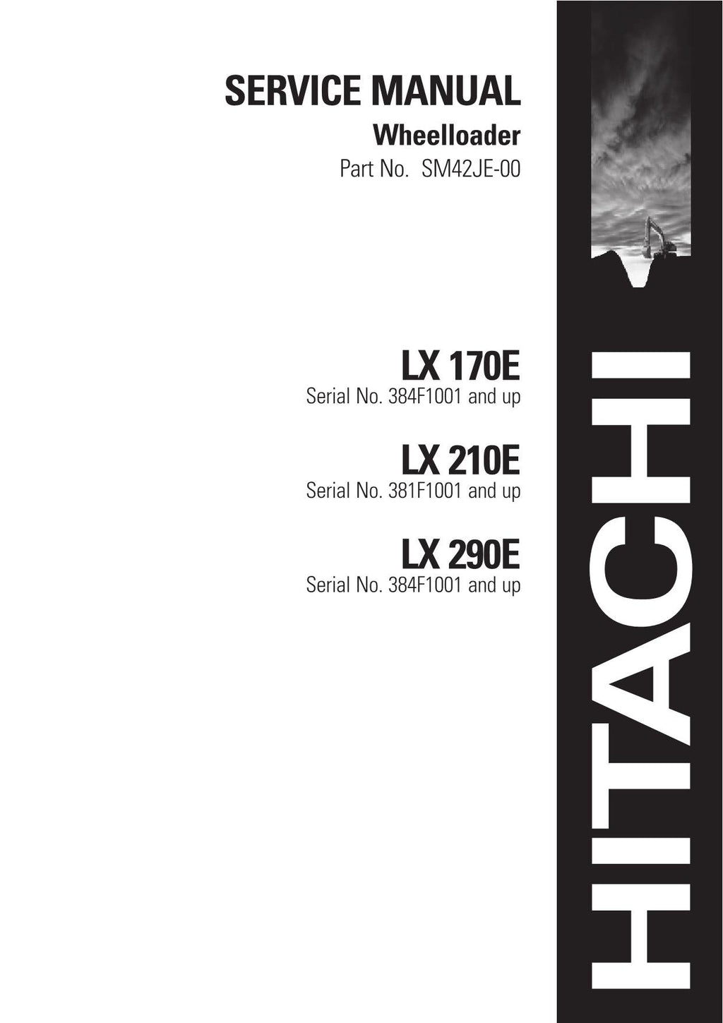 Hitachi LX170E LX210E LX290E Wheel Loader Service Manual