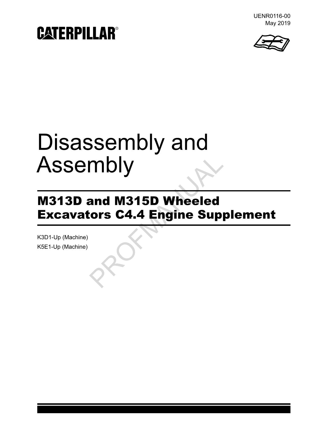 Caterpillar M313D M315D Excavator C4.4 Engine Suppl Disass Assem Service Manual