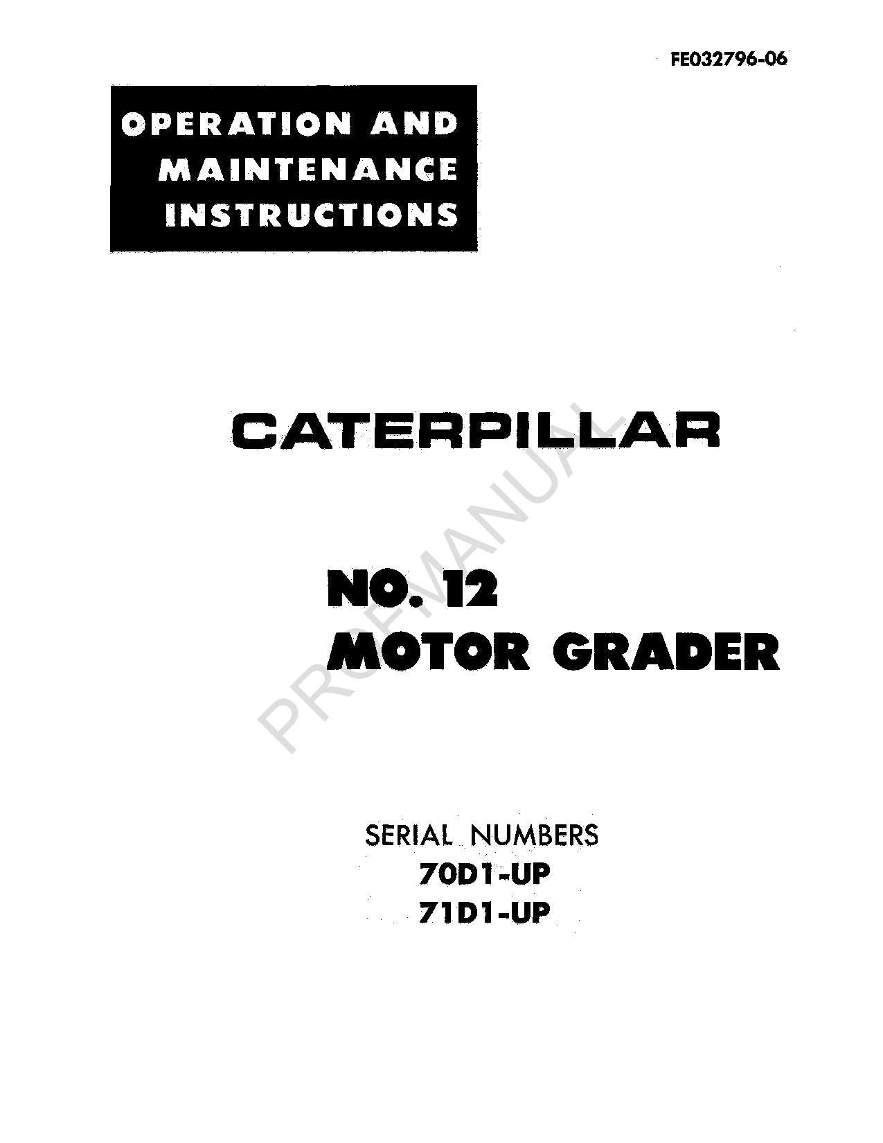 Manual de mantenimiento del operador de la motoniveladora Caterpillar 12 FE032796-06