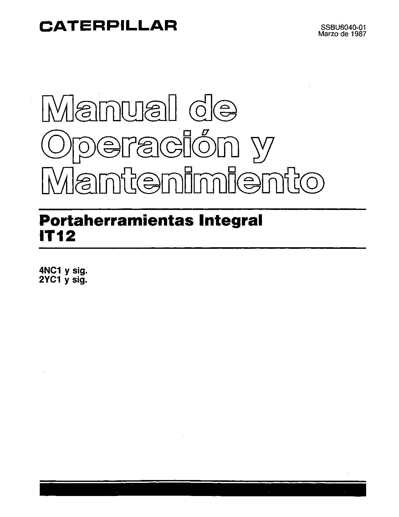 Caterpillar IT12 Cargador de ruedas Manual de Operación y Mantenimiento Español