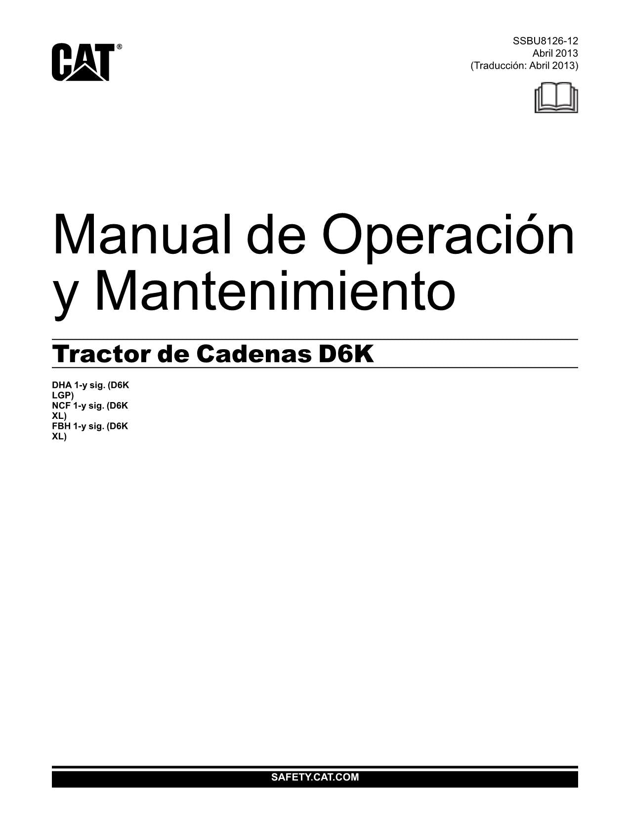 Caterpillar D6K Tractor de Cadenas Manual de Operación y Mantenimiento Español