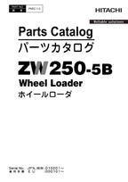 Hitachi ZW250-5B Wheel Loader Parts Catalog Manual SN 010001-up 000101-up