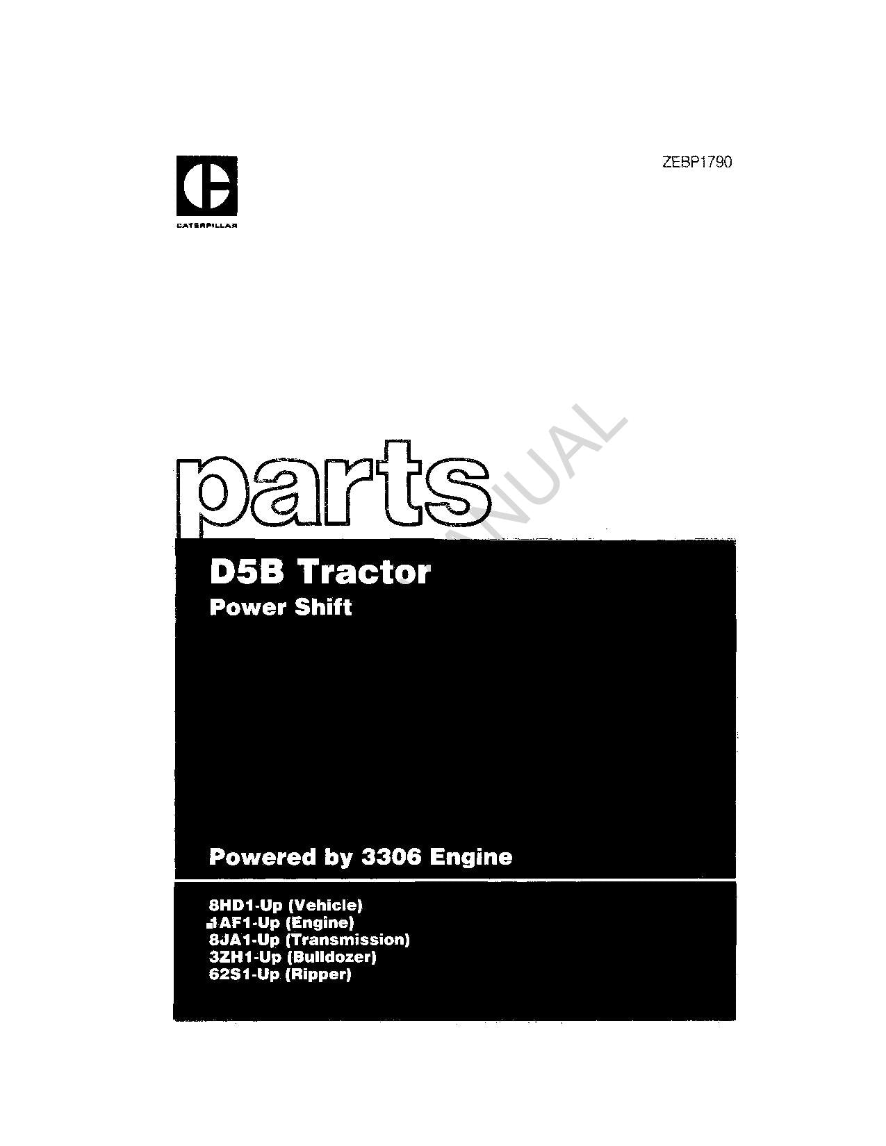 Caterpillar Cat D5B Tractor Parts Catalog Manual ZEBP1790