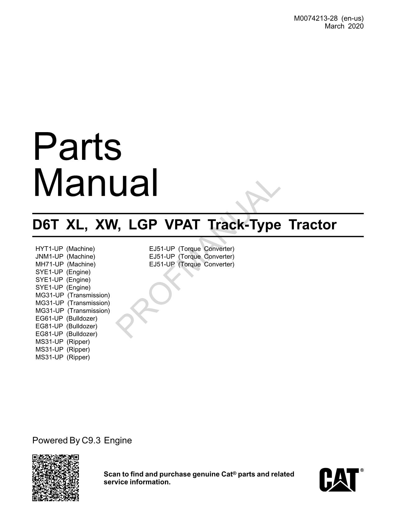 Caterpillar D6T XL XW LGP VPAT Track Type Tractor Parts Catalog Manual M0074213