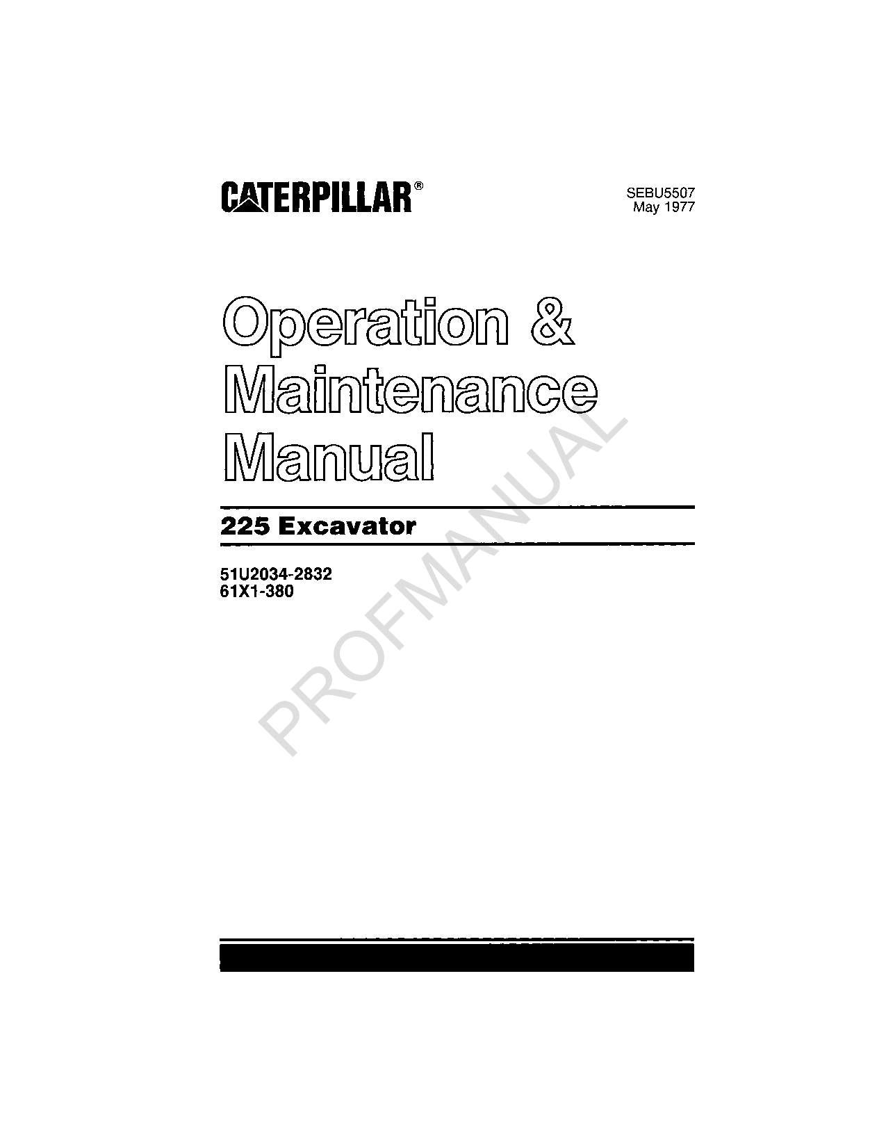 Manual de mantenimiento del operador de la excavadora Caterpillar 225 61X1-380 51U2034-2832
