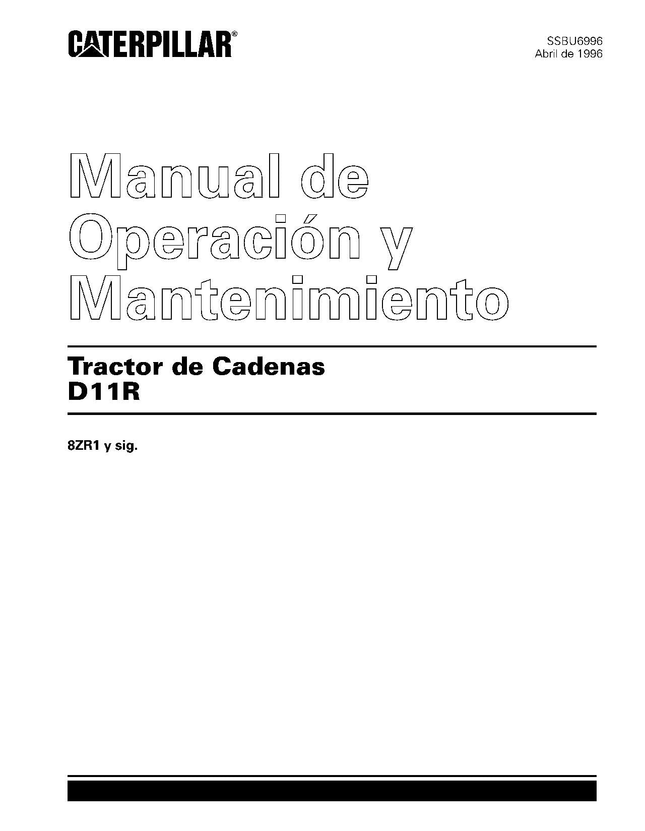 Caterpillar D11R Tractor de Cadenas Manual de Operación y Mantenimiento 8ZR1-Up
