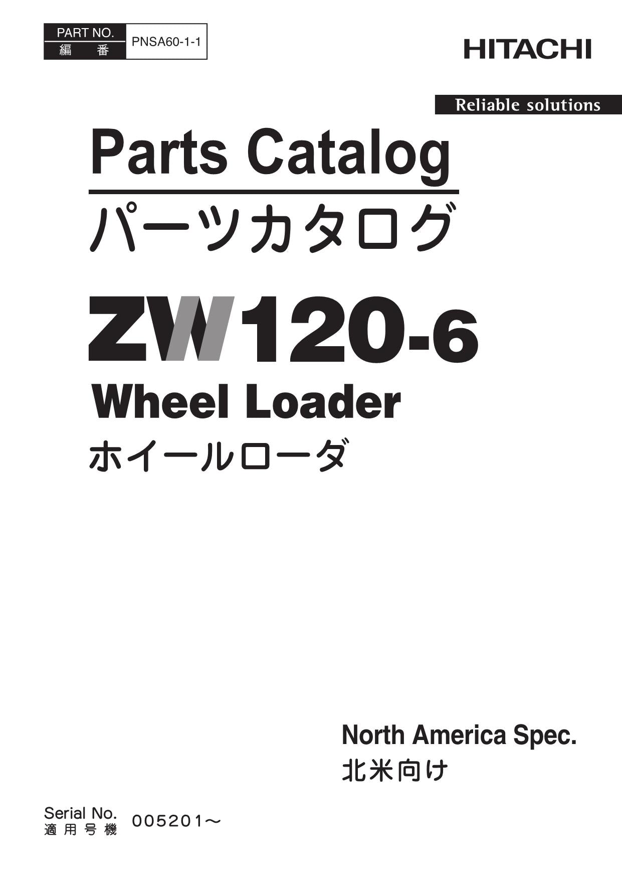 Hitachi ZW120-6 N.America Spec Wheel Loader Parts Catalog Manual SN 005201-up