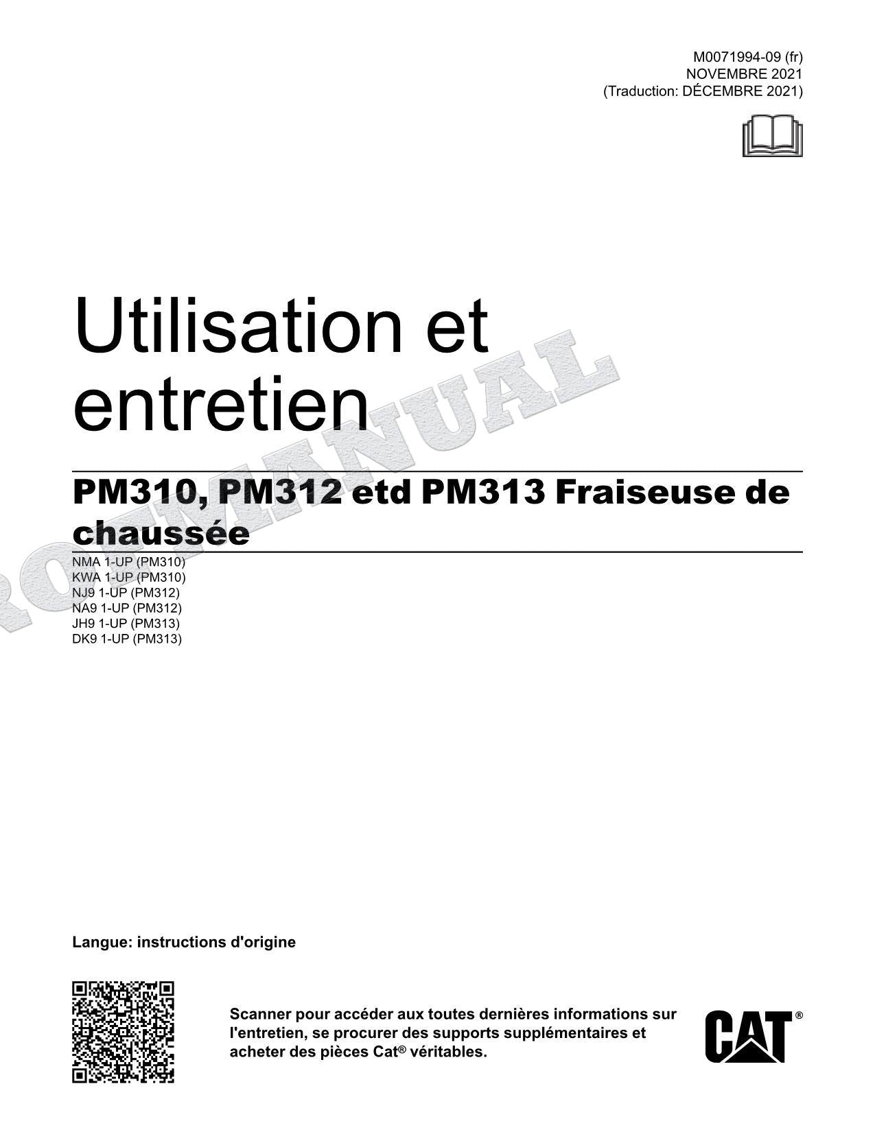 Caterpillar PM310 PM312 PM313 Fraiseuse Manuel D'Opération M0071994FR