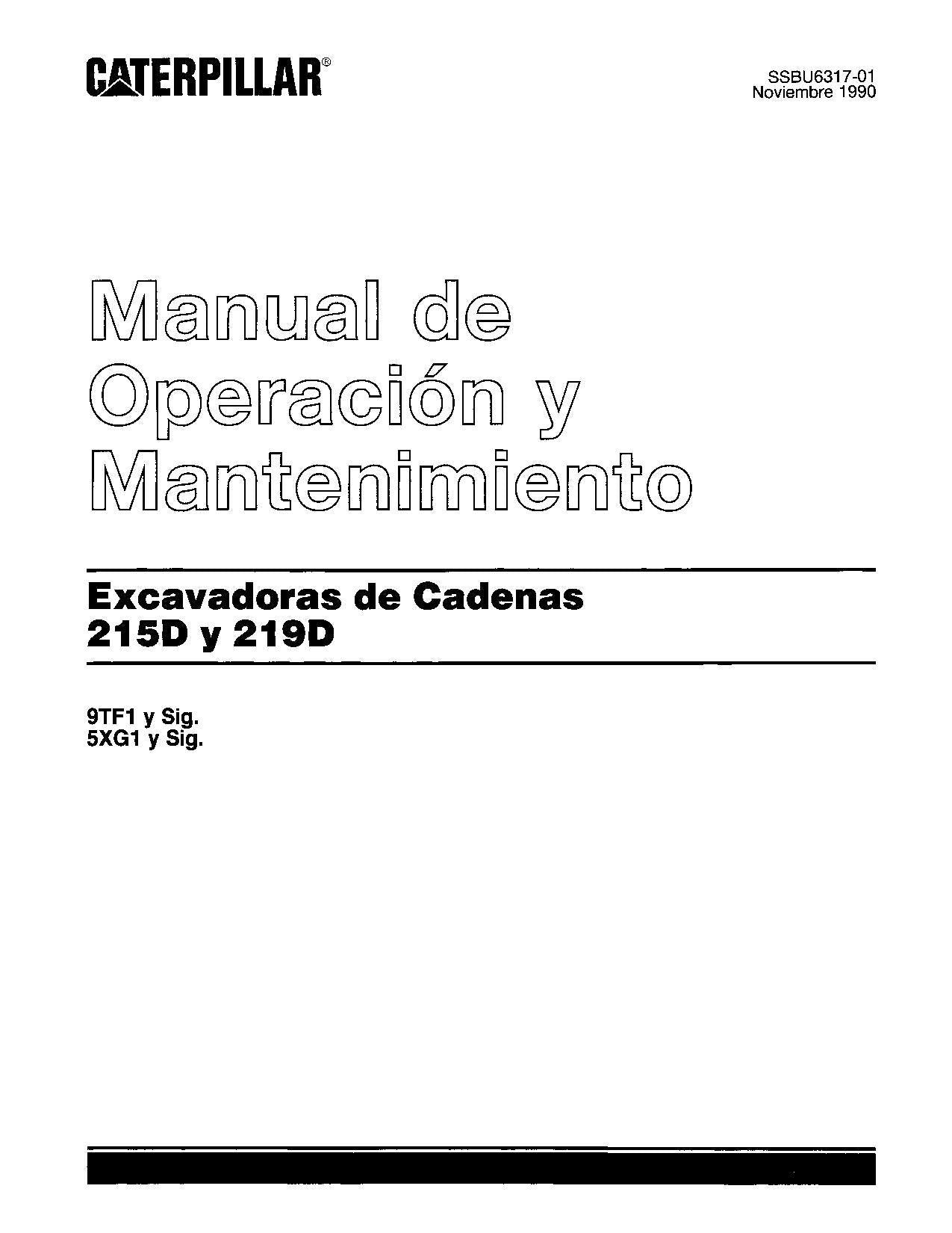 Caterpillar 215D 219D Excavadora Manual de Operación y Mantenimiento Español