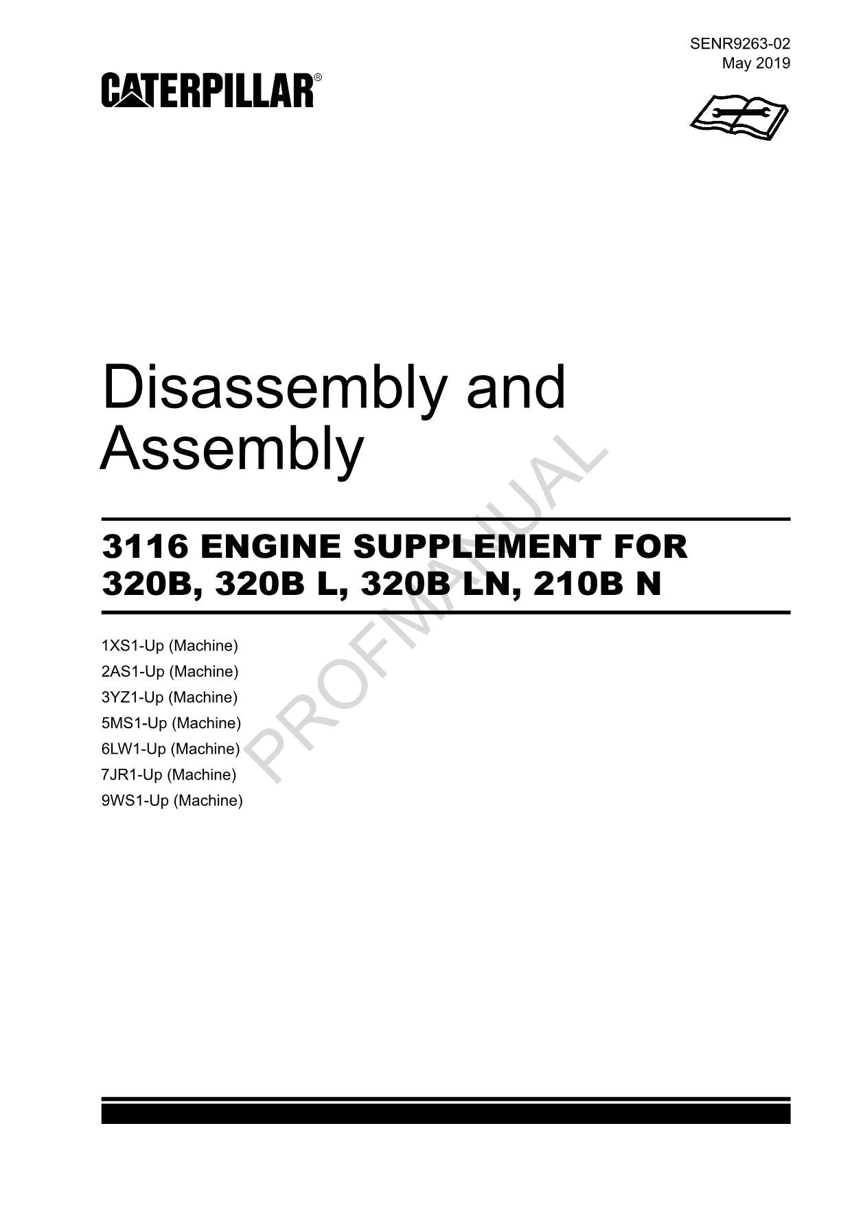 Caterpillar 3116 ENGINE SUPPL 320B 320B L 320B LN 210B N Disassem Assem Manual