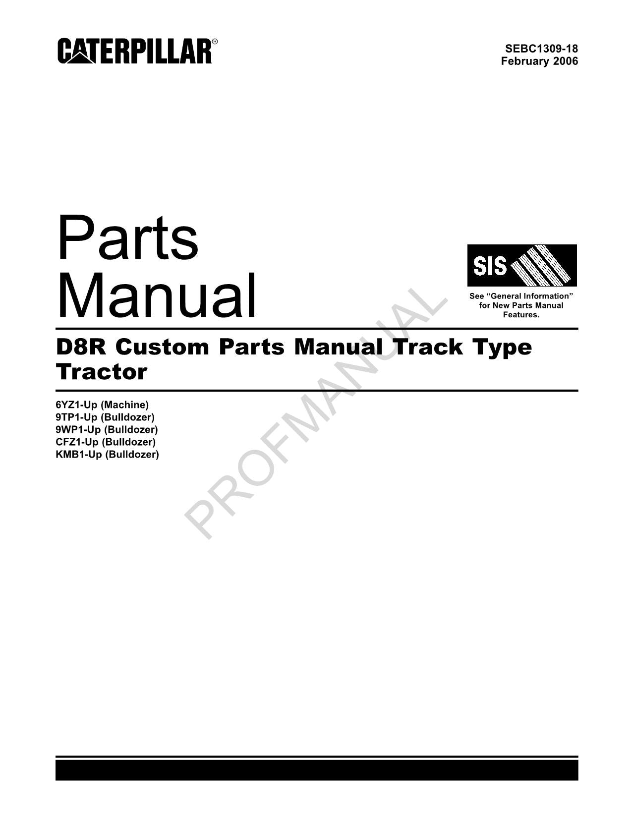 Caterpillar Cat D8R Custom Track Type Tractor Parts Catalog Manual SEBC1309