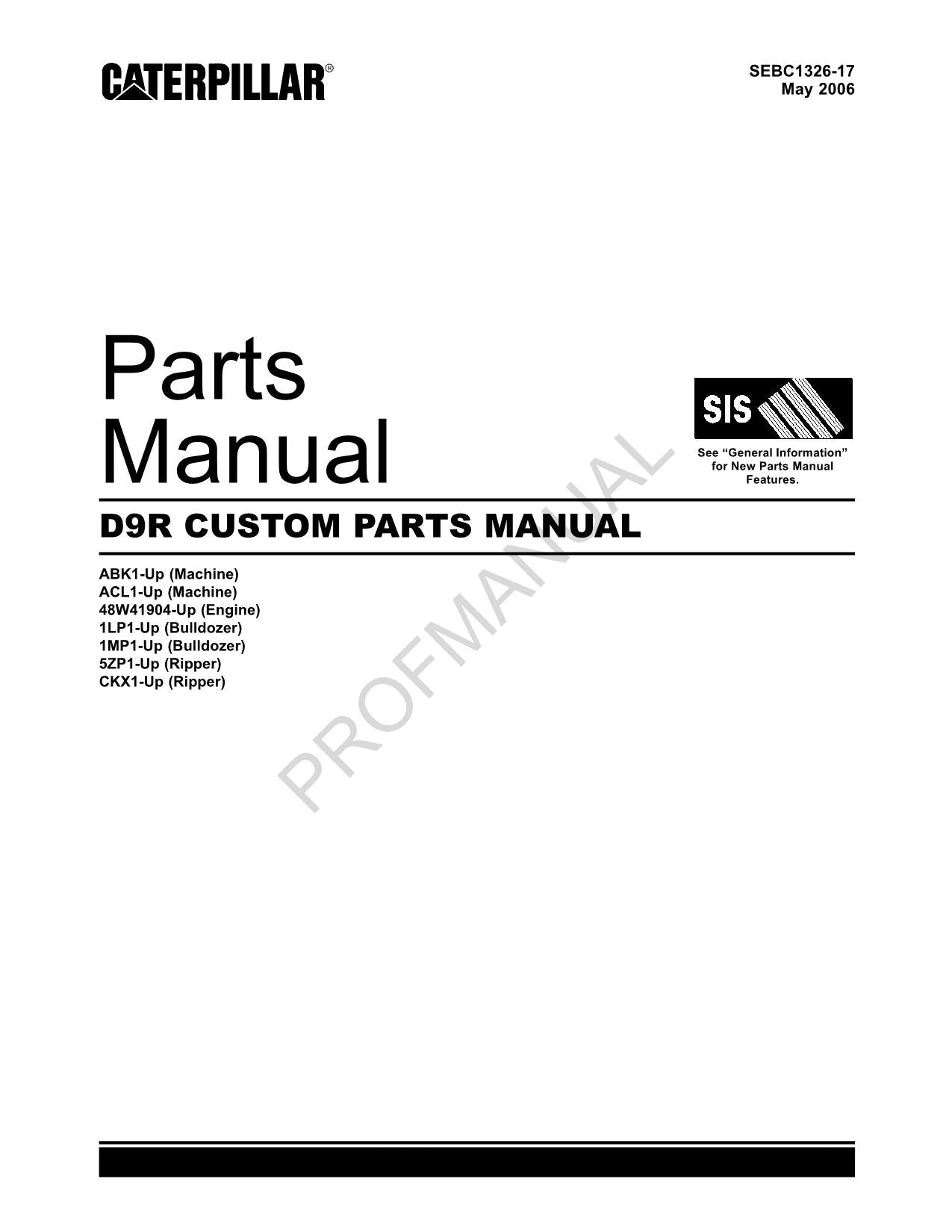 Caterpillar Cat D9R Custom Parts Catalog Manual SEBC1326