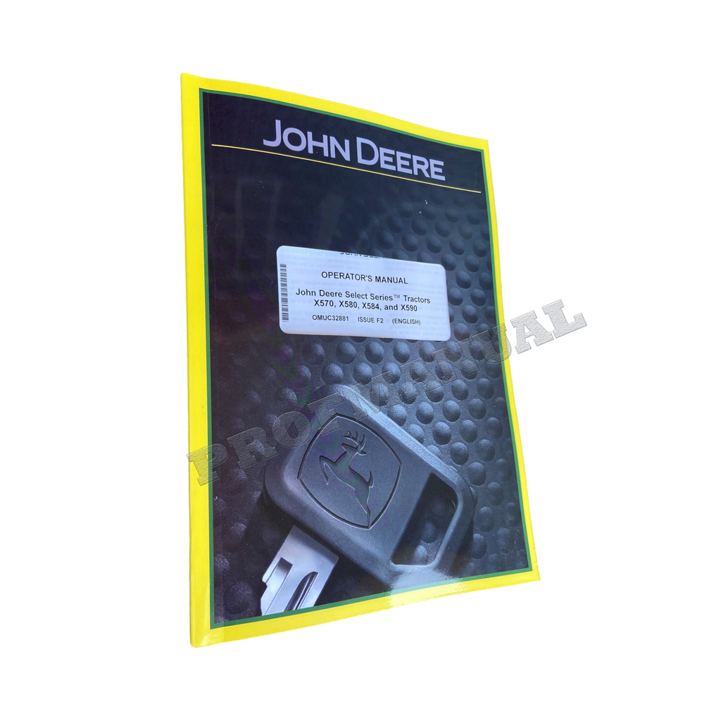 MANUAL DEL OPERADOR DEL TRACTOR JOHN DEERE X570 X580 X584 X590 + ¡BONIFICACIÓN!