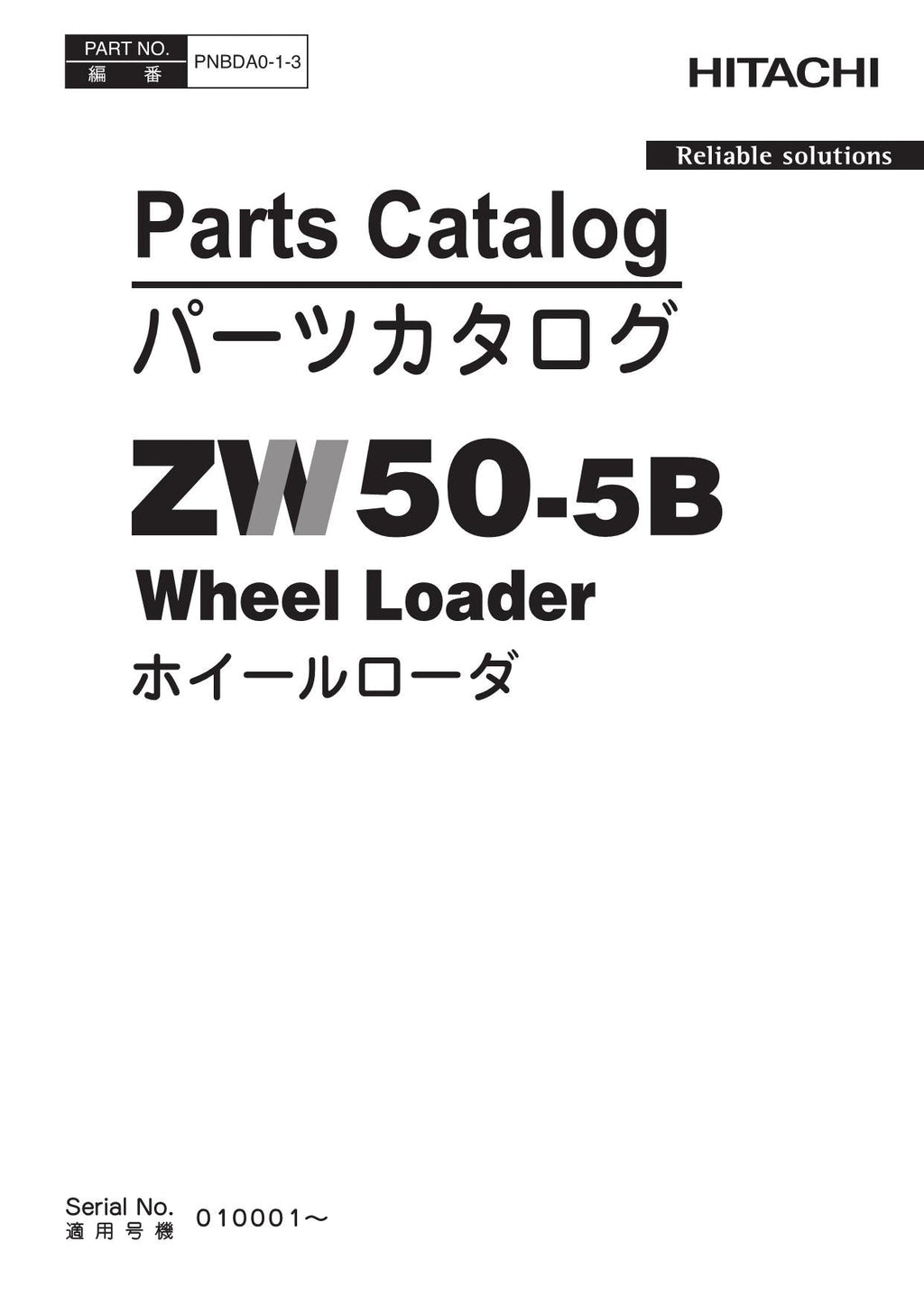 Hitachi ZW50-5B Wheel Loader Parts Catalog Manual SN 010001-up