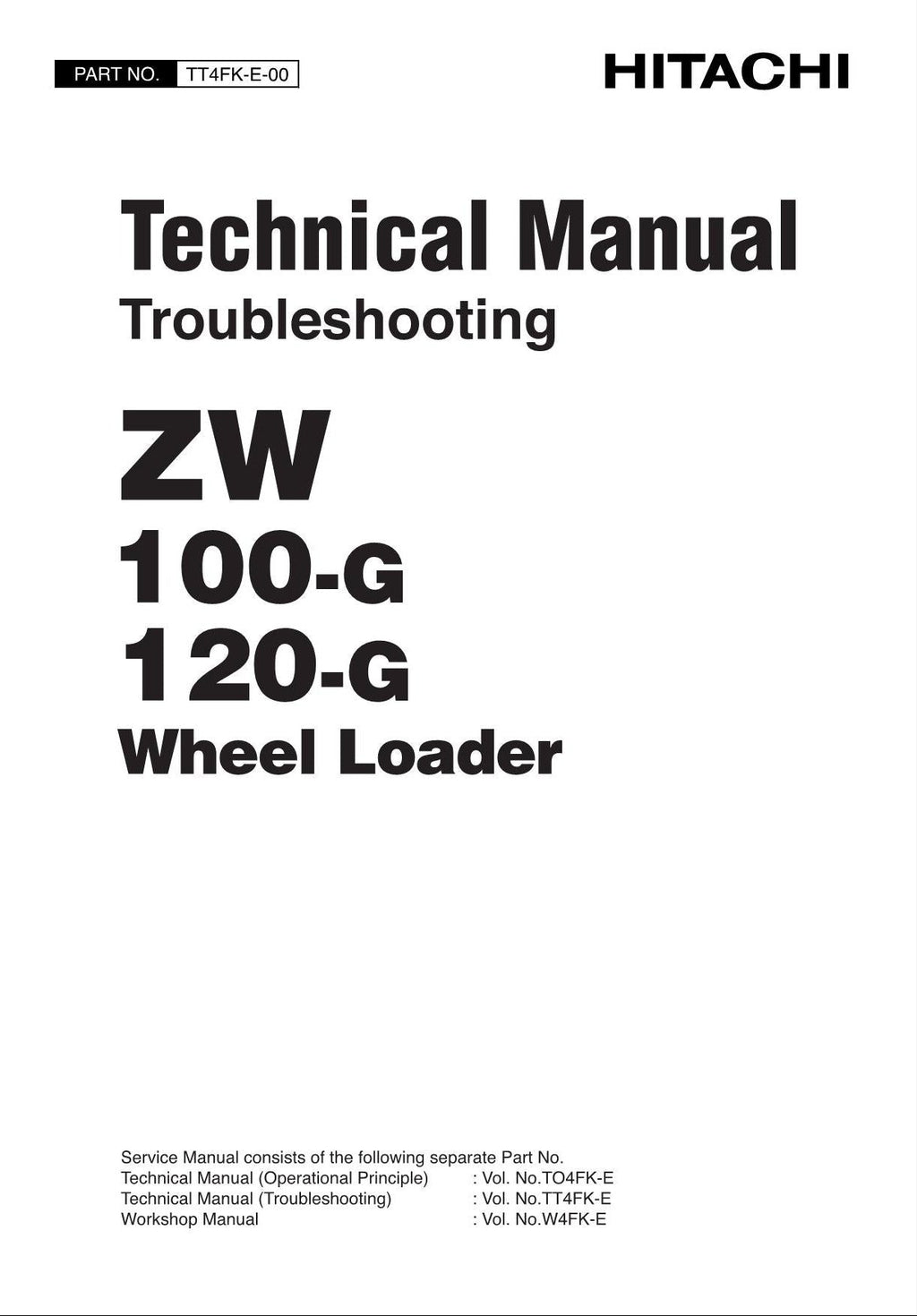 Hitachi ZW100-G ZW120-G Wheel Loader Tech Manual Troubleshooting +Schematics