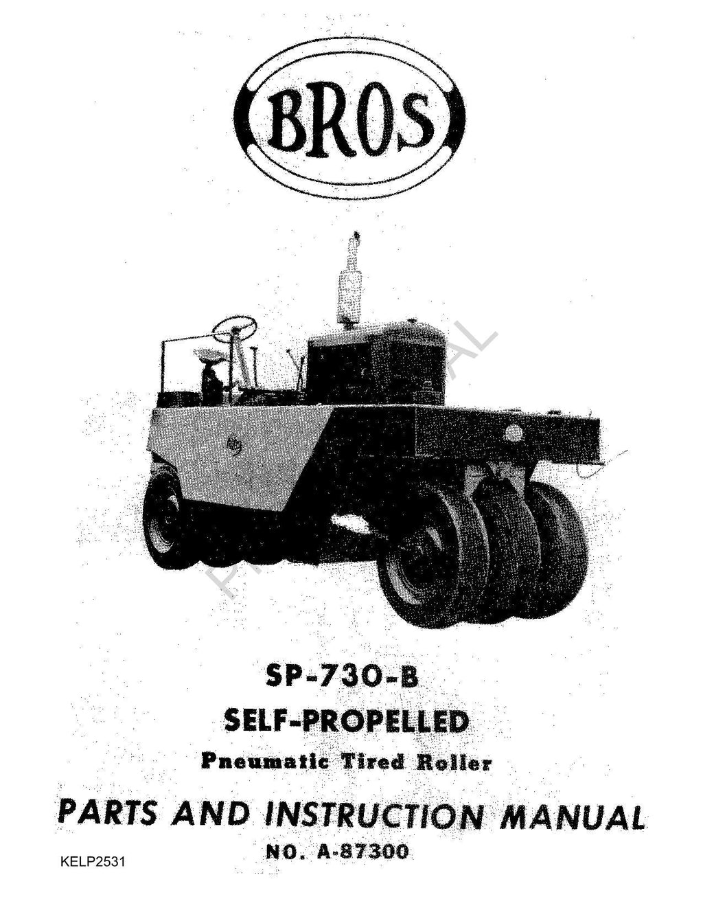 Caterpillar Cat Bros SP 730 B Self Propelled Tire Roller Parts Catalog Manual