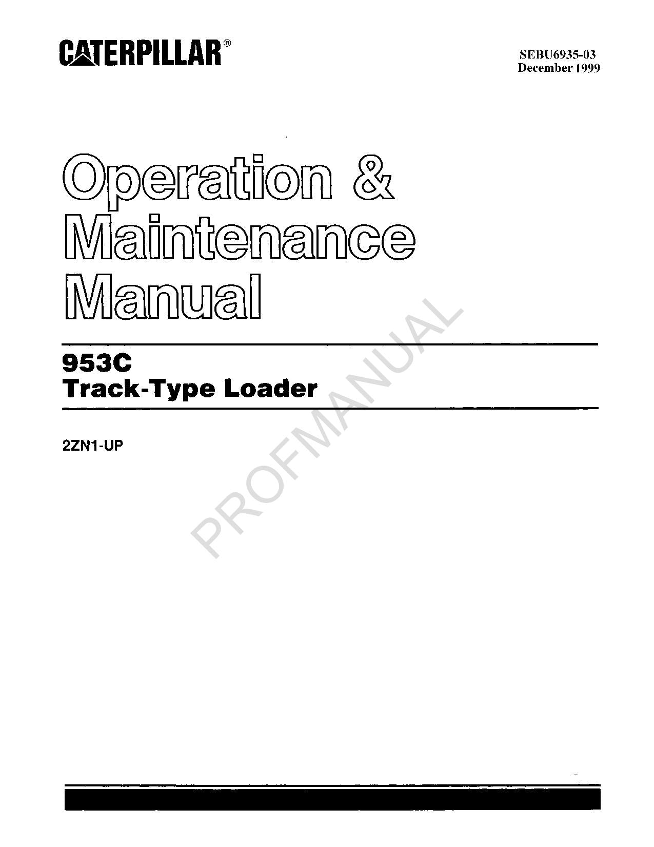 Manual de mantenimiento del operador del cargador de cadenas Caterpillar 953C 2ZN1-Up