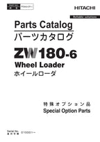 Hitachi ZW180-6 Spec Option Parts Wheel Loader Parts Catalog Manual SN 010001-up