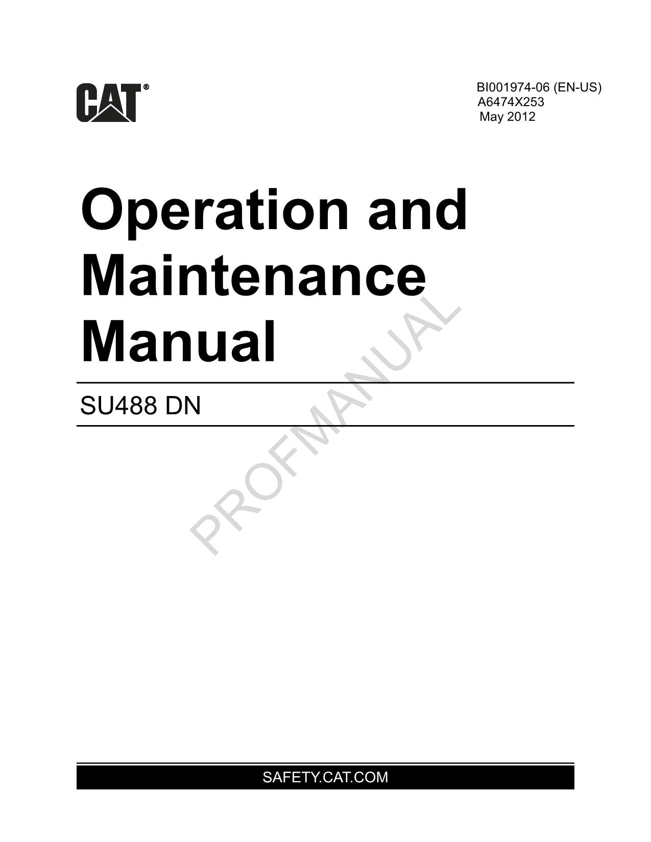 Caterpillar Cat SU488 DN Scoop Operators Maintenance Manual