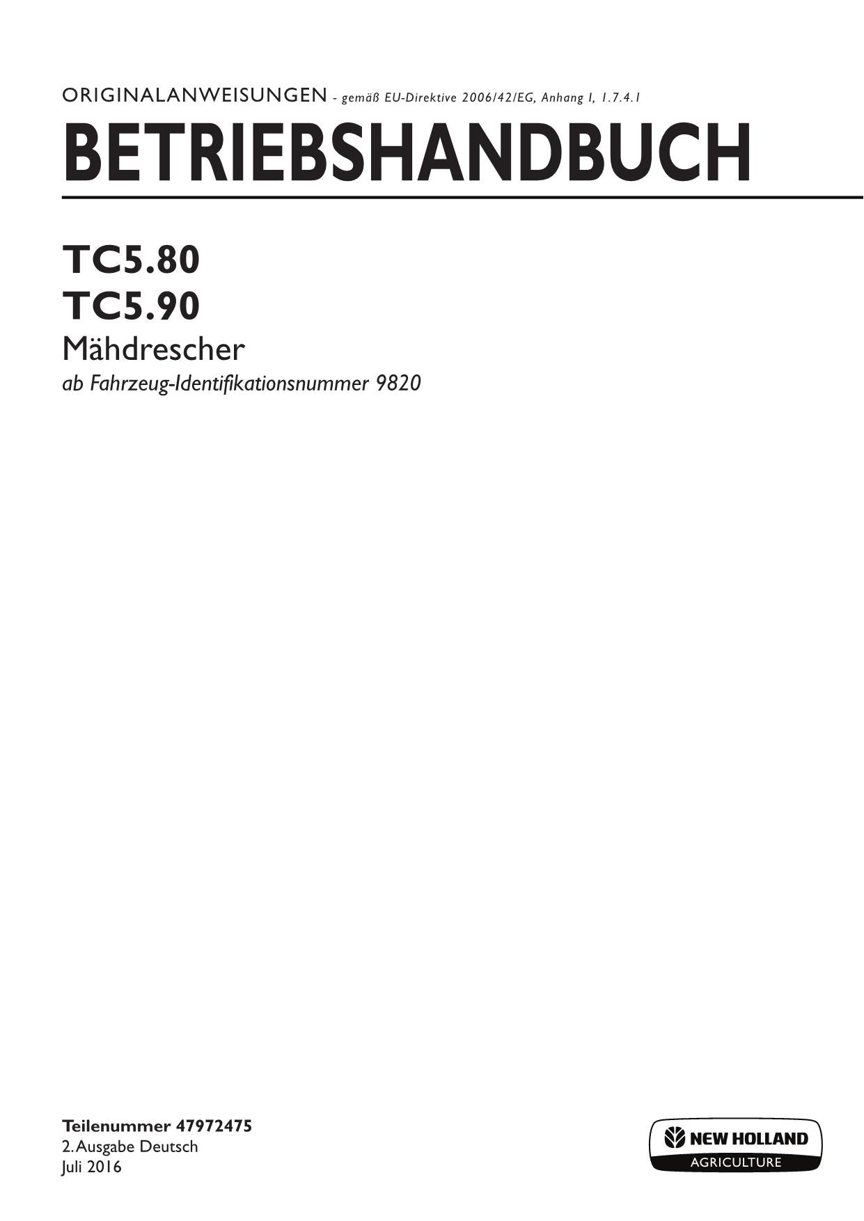 New Holland TC5 80 TC5 90 Mähdrescher Betriebsanleitung Ab 9820