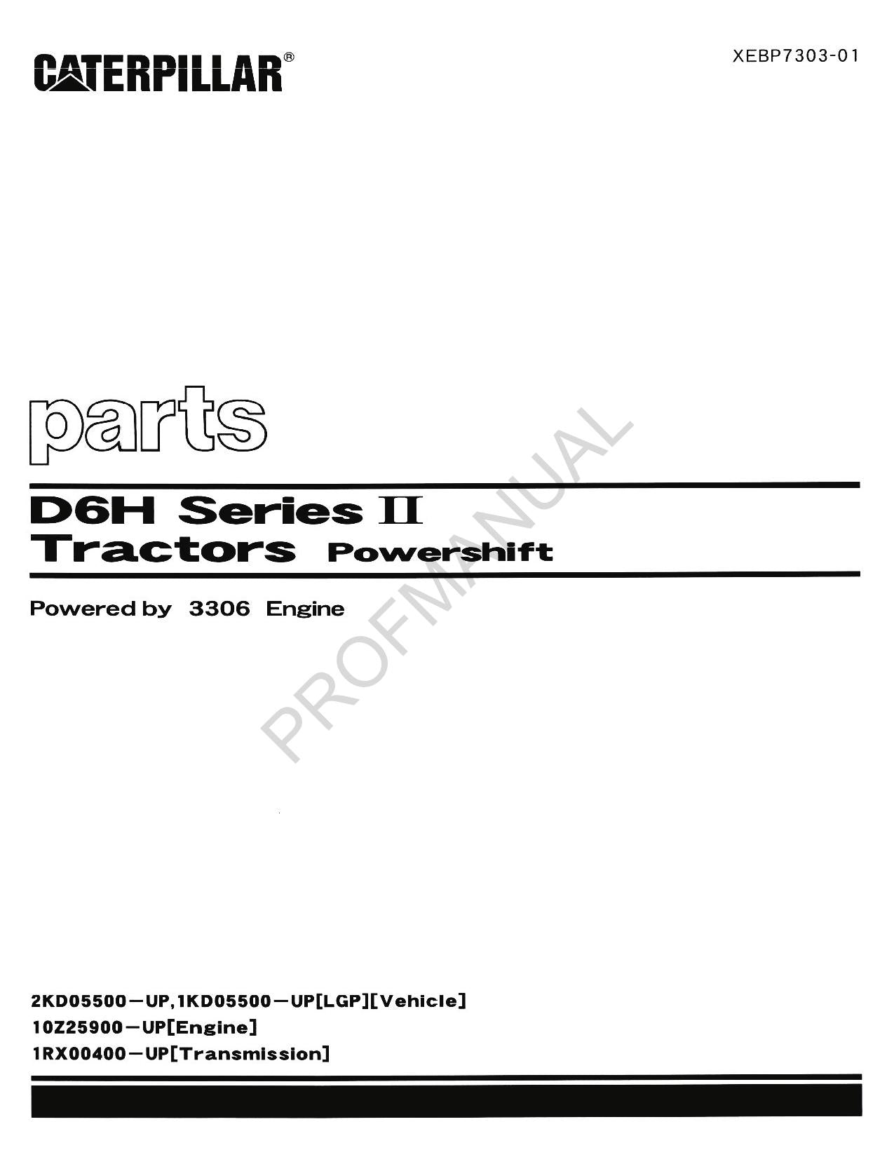 Manual del catálogo de piezas del tractor Caterpillar D6H Serie II Powershift XEBP7303