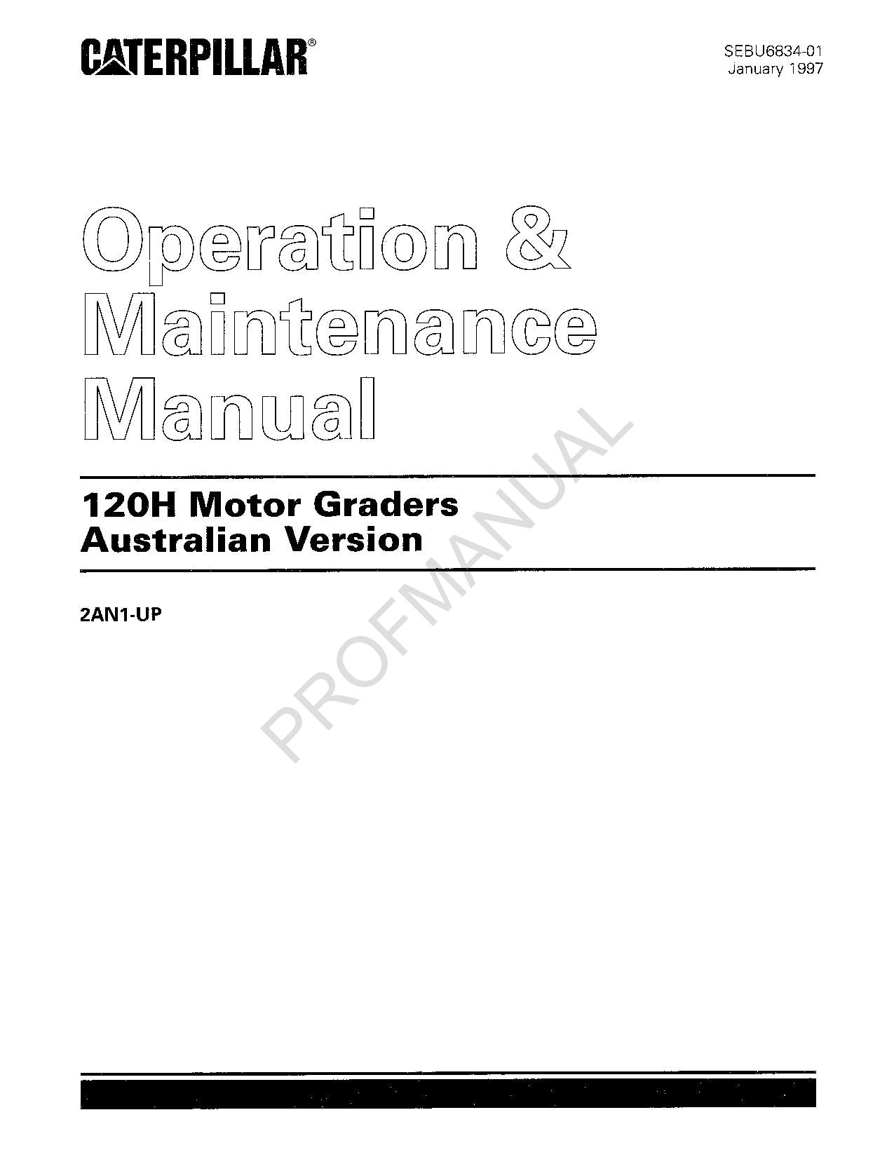 Manual de mantenimiento del operador de la motoniveladora Caterpillar 120H, versión australiana
