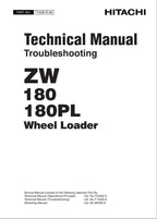 Hitachi ZW180 ZW180PL Wheel Loader Technical Manual Troubleshooting +Schematics