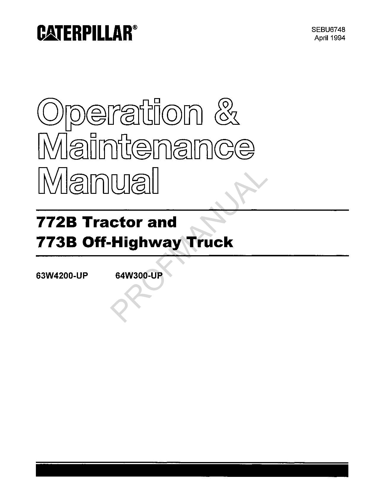 Caterpillar Cat 772B Tractor Operators Maintenance Manual SEBU6748