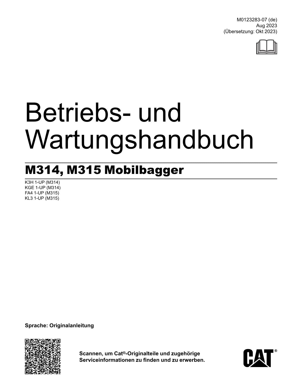 Caterpillar M314 M315 Bagger Betriebsanleitung Wartungshandbuch
