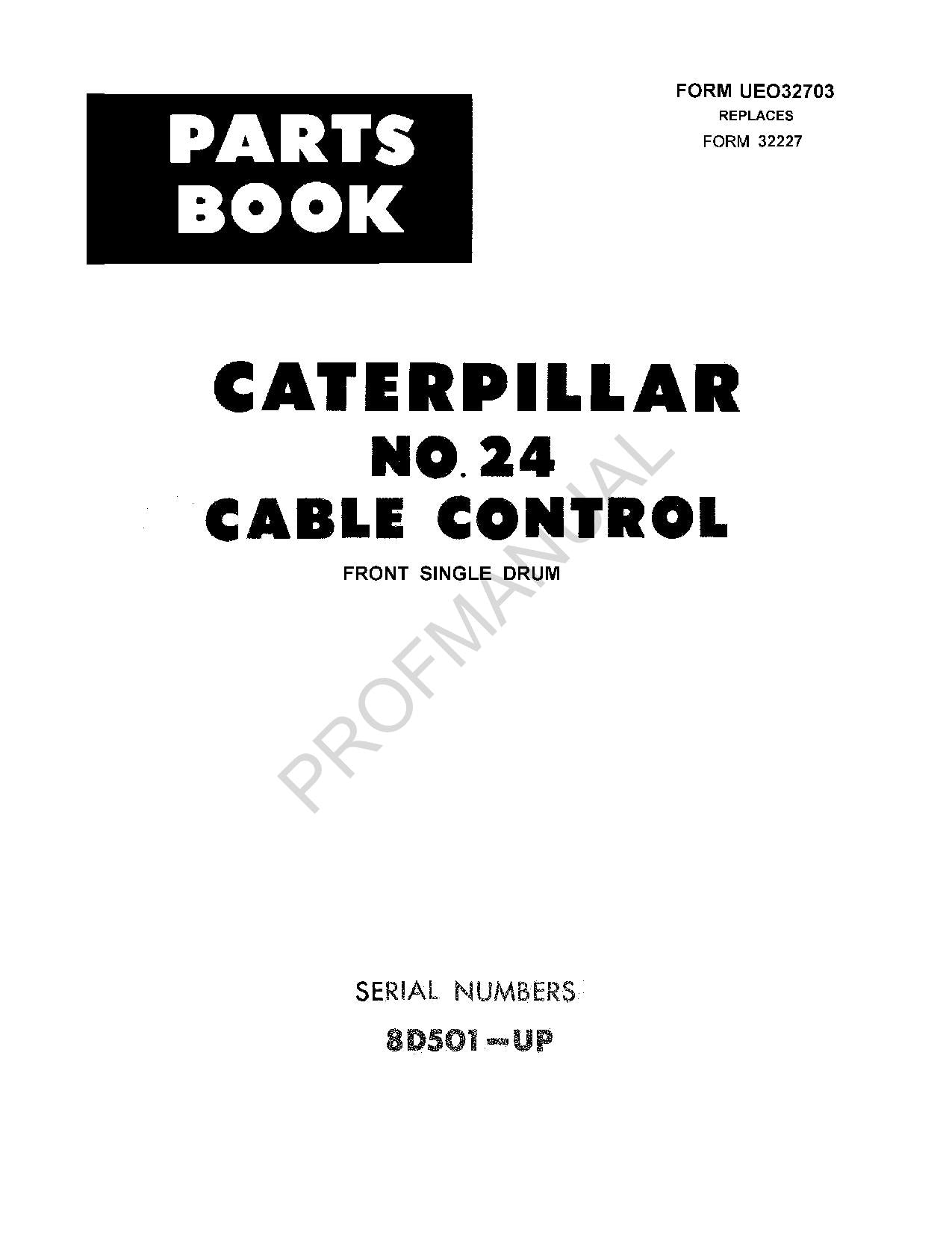 Caterpillar Cat No.24 Cable Control Parts Catalog Manual ser 8D501-Up